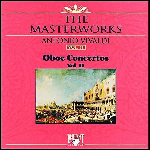 Oboe Concertos Vol. II - Neues Bachisches Collegium Musicum Leipzig / Pommer Max - Muziek - BRILLIANT - 5028421562117 - 10 mei 1990