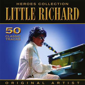 Heroes Collection - Little Richard - Música - PEGASUS - 5052171211117 - 10 de dezembro de 2018