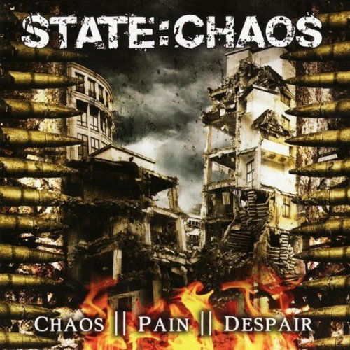 Cover for State Chaos · Chaos Pain Dispair (CD) (2011)