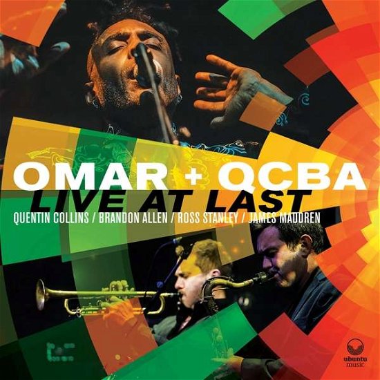 Cover for Omar + Qcba · Live At Last (CD) (2022)