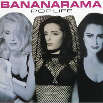 Cover for Bananarama · Pop Life (CD) [Collectors edition] (2019)