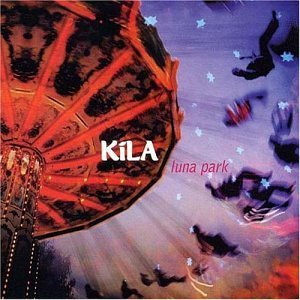 Cover for Kila · Luna Park (CD) (2013)