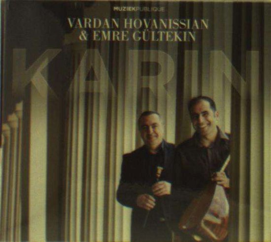 Cover for Vardan &amp; Emre Gultekin Hovanissian · Karin (CD) [Digipak] (2019)