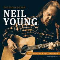 The Story So Far - Neil Young - Musik - Laser Media - 5583050195117 - 9. juni 2017