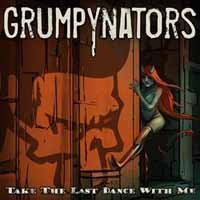 Cover for Grumpynators · Take the Last Dance with Me (7&quot;) [EP edition] (2017)