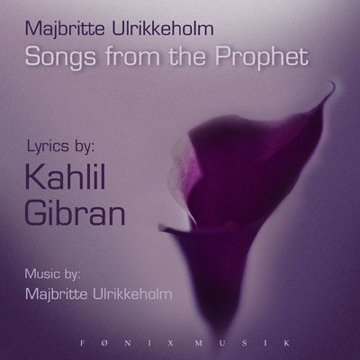 Songs from the Prophet - Majbritte Ulrikkeholm - Música - FONIX MUSIC - 5709027212117 - 31 de julho de 2003