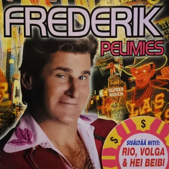 Cover for Frederik · Pelimies (CD) (2002)