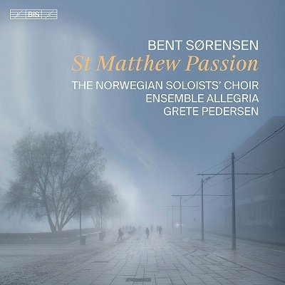 Cover for Norwegian Soloists' Choir · Sorensen: St Matthew Passion (CD) (2023)