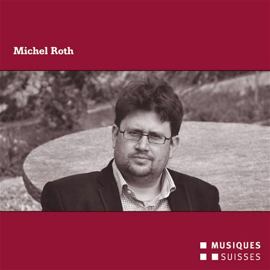 Cover for Roth / Ensemble Phoenix Basel · Komponisten-portrait (CD) (2012)