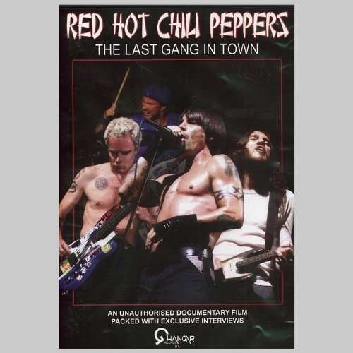 Cover for Red Hot Chili Peppers · Last Gang in Town (DVD) (2008)