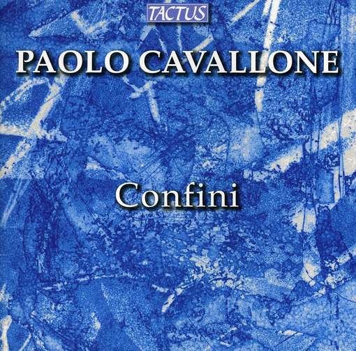 Cover for Cavallone / Gosling / Kopperud · Confini (CD) (2012)