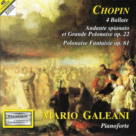 Andante Spianato E Grande Polacca Brillante, 4 Ballate, Polacca - fantasia Op.61 - Fryderyk Chopin  - Music -  - 8018824051117 - 