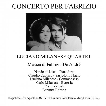 Concerto Per Fabrizio - Luciano Milanese - Musik - Music Cent Italy - 8025965004117 - 3. Mai 2013