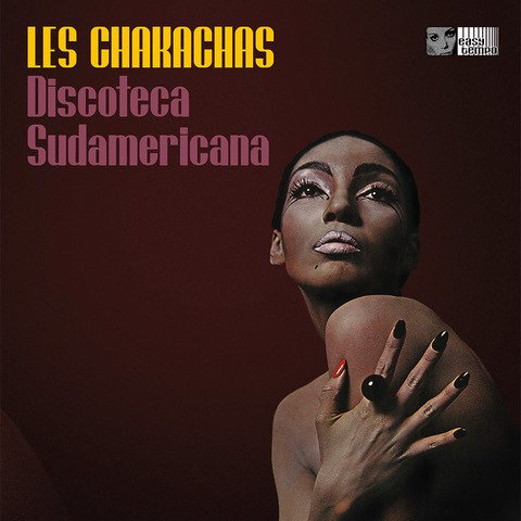 Discoteca Sudamericana - Les Chakachas - Music - EASY TEMPO - 8053689220117 - November 17, 2023