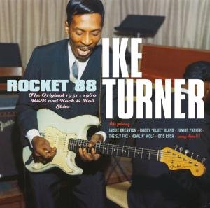 Cover for Ike Turner · Rocket 88 1951 - 1960 R&amp;b &amp; Rock &amp; Roll Sides (CD) (2012)