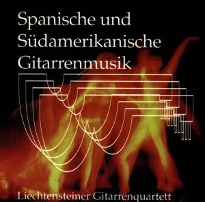 Spanische U. Südamerikanische Gitarrenmusik - Gitarrenquartett Liechtensteiner - Muziek - TYROLIS - 9003549753117 - 1 juli 1996