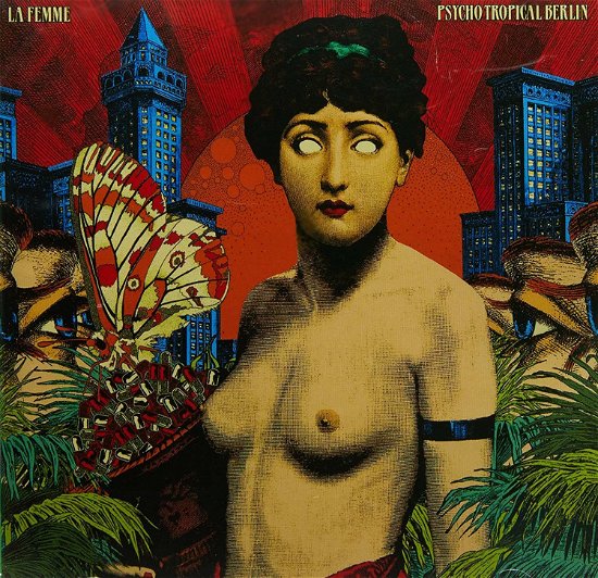 Cover for La Femme · Psycho Tropical Berlin (CD) (2015)