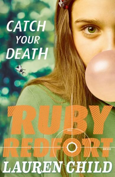 Cover for Lauren Child · Catch Your Death - Ruby Redfort (Paperback Bog) (2015)