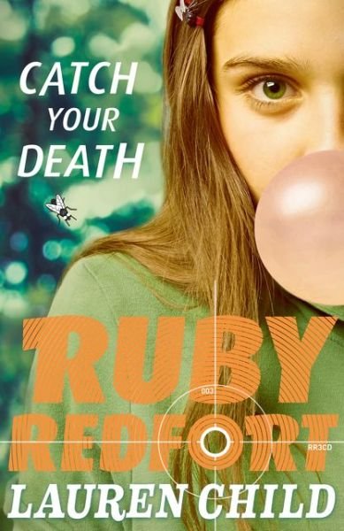 Cover for Lauren Child · Catch Your Death - Ruby Redfort (Paperback Book) (2015)