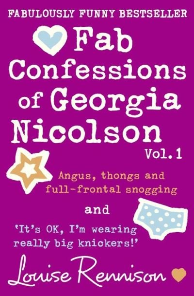 Cover for Louise Rennison · Fab Confessions of Georgia Nicolson (1 and 2): Angus, Thongs and Full-Frontal Snogging / 'it's Ok, I'm Wearing Really Big Knickers.' - The Confessions of Georgia Nicolson (Paperback Book) [Omnibus edition] (2010)