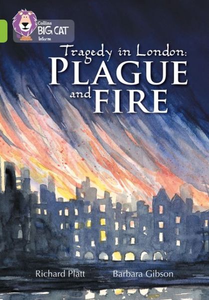 Cover for Richard Platt · Plague and Fire: Band 11/Lime - Collins Big Cat (Paperback Book) (2012)