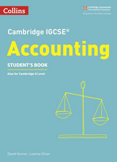 Cambridge IGCSE™ Accounting Student's Book - Collins Cambridge IGCSE™ - David Horner - Books - HarperCollins Publishers - 9780008254117 - March 15, 2018