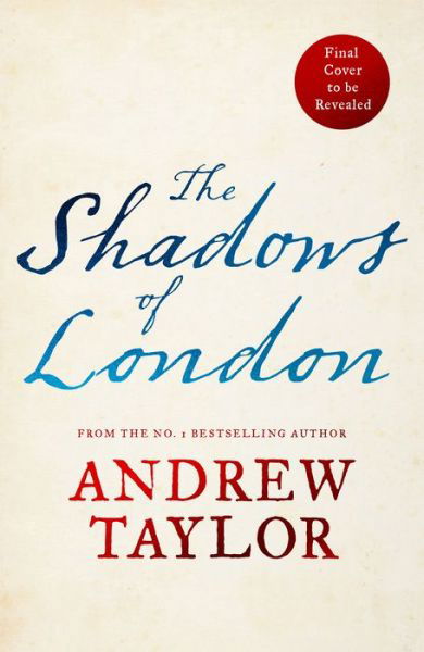 The Shadows of London - James Marwood & Cat Lovett - Andrew Taylor - Boeken - HarperCollins Publishers - 9780008494117 - 2 maart 2023