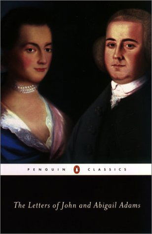 The Letters of John and Abigail Adams - John Adams - Books - Penguin Random House Australia - 9780142437117 - December 30, 2003