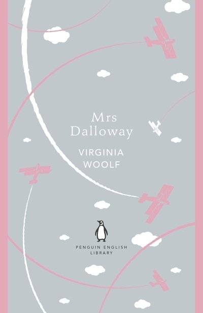 Cover for Virginia Woolf · Mrs Dalloway - The Penguin English Library (Pocketbok) (2018)