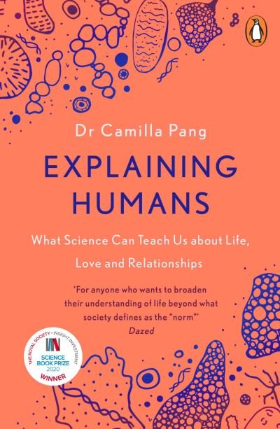 Cover for Camilla Pang · Explaining Humans: Winner of the Royal Society Science Book Prize 2020 (Paperback Bog) (2021)
