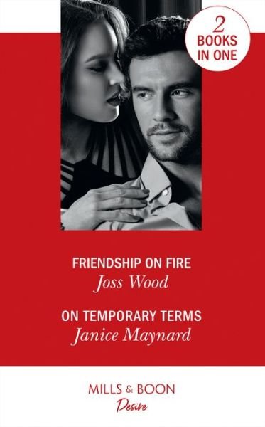 Cover for Joss Wood · Friendship On Fire (Paperback Book) (2018)