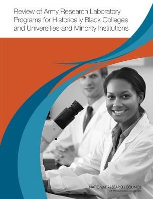 Review of Army Research Laboratory Programs for Historically Black Colleges and Universities and Minority Institutions - National Research Council - Bøker - National Academies Press - 9780309313117 - 30. oktober 2014