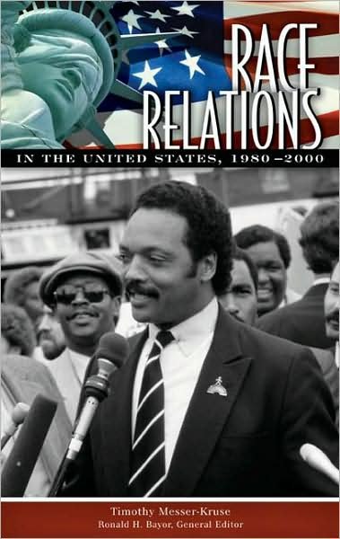 Cover for Timothy Messer-Kruse · Race Relations in the United States, 1980-2000 - Race Relations in the United States (Innbunden bok) (2008)