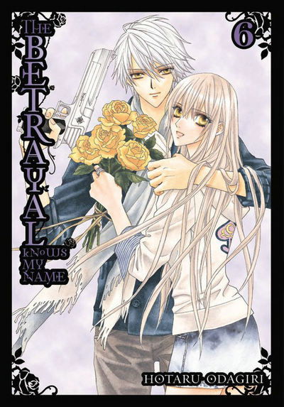 Cover for Hotaru Odagiri · The Betrayal Knows My Name, Vol. 6 (Paperback Book) (2013)