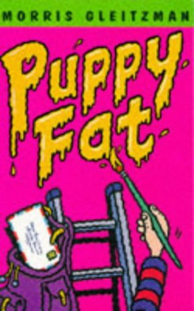 Cover for Morris Gleitzman · Puppy Fat (N/A) (1995)