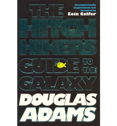 Cover for Douglas Adams · The Hitchhiker's Guide to the Galaxy - The Hitchhiker's Guide to the Galaxy (Paperback Book) [Unabridged edition] (2009)
