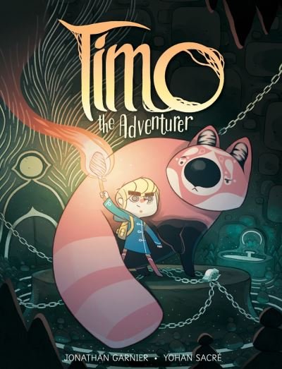 Timo the Adventurer - Jonathan Garnier - Livros - HarperCollins Publishers Inc - 9780358360117 - 13 de outubro de 2020