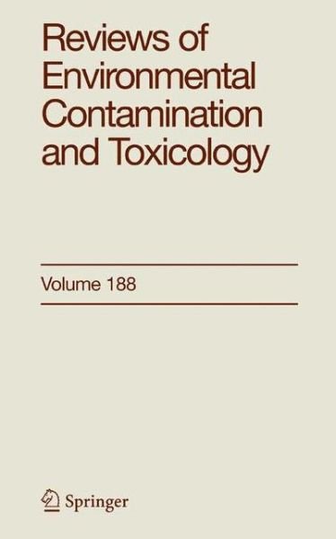 Cover for George W Ware · Reviews of Environmental Contamination and Toxicology 188 - Reviews of Environmental Contamination and Toxicology (Inbunden Bok) (2006)