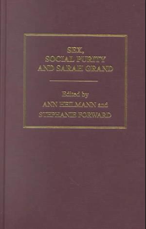 Cover for Sarah Grand · Sex, social purity, and Sarah Grand (Book) (2004)