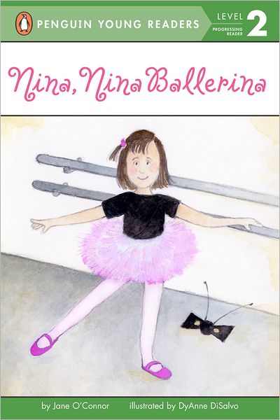 Cover for Jane O'Connor · Nina, Nina Ballerina - Penguin Young Readers, Level 2 (Paperback Book) (1993)