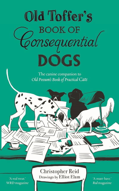 Cover for Christopher Reid · Old Toffer's Book of Consequential Dogs (Paperback Book) [Main edition] (2020)