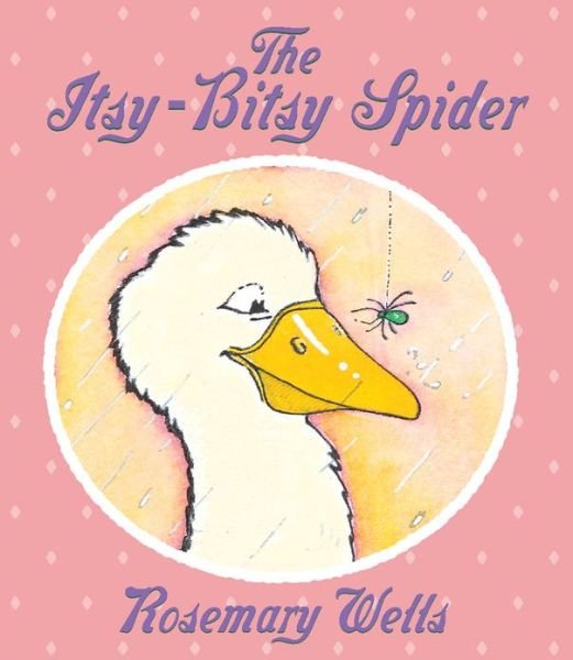 Cover for Rosemary Wells · The Itsy Bitsy Spider (Board book) (1998)