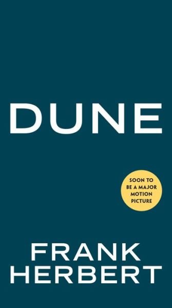 Cover for Frank Herbert · Dune (Movie Tie-In) - Dune (Pocketbok)