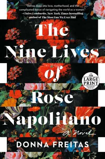 The Nine Lives of Rose Napolitano: A Novel - Donna Freitas - Książki - Diversified Publishing - 9780593396117 - 4 maja 2021