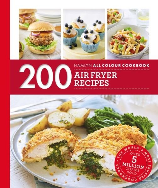Cover for Denise Smart · Hamlyn All Colour Cookery: 200 Air Fryer Recipes - Hamlyn All Colour Cookery (Paperback Book) (2023)