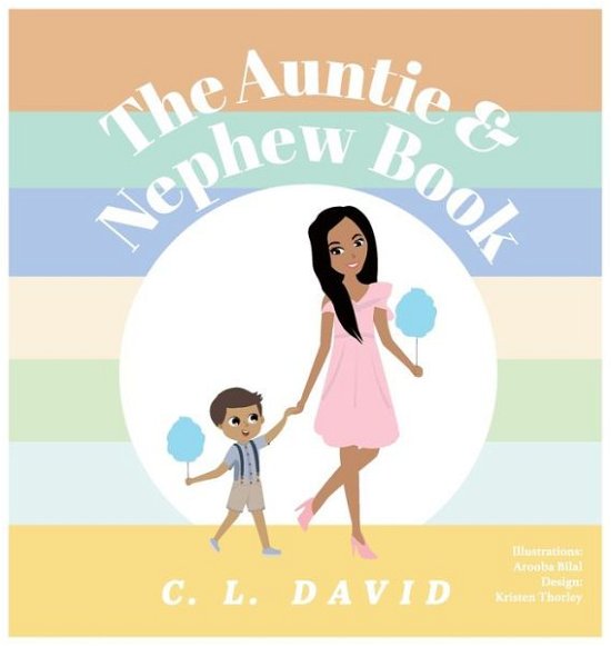Cover for C L David · The Auntie and Nephew Book (Hardcover Book) (2021)