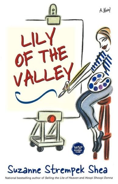 Cover for Suzanne Strempek Shea · Lily of the Valley (Pocketbok) (2000)