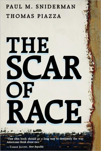 Cover for Paul M. Sniderman · The Scar of Race (Paperback Bog) [New edition] (1995)