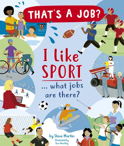 Cover for Steve Martin · I Like Sports… what jobs are there? - That’s A Job? (Gebundenes Buch) [UK Edition Only edition] (2020)