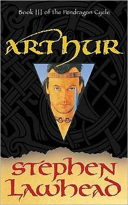 Cover for Stephen R Lawhead · Arthur - Pendragon Cycle (Paperback Book) (2004)